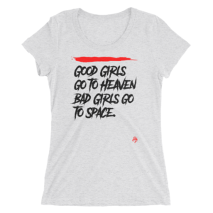 Bad Habits Clothing™ Good Girls Ladies' Short Sleeve T-Shirt